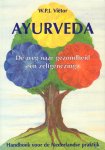 Viëtor, W.P.J. - Ayurveda (De weg naar gezondheid en zelfgenezing), Handboek voor de Nederlandse praktijk, 159 pag. paperback, goede staat