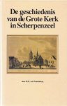 H.M. van Woudenberg - De geschiedenis van de Grote Kerk in Scherpenzeel