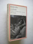 Teunis, J.P. - Erotische evolutie. Manlijke en vrouwelijke perioden in de cultuur Teunis, J.P. - Erotische evolutie. Manlijke en vrouwelijke perioden in de cultuur