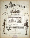 Ooms, F.J.: - De brandspuitgast. Woorden van F.J. Ooms. Muziek van die Feuerwehrmänner