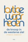 Hammouchi Othman El - Lastige waarheden De knoop in de westerse ziel