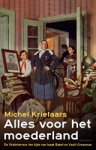 Michel Krielaars - Alles voor het moederland