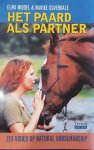 Elma Middel & Marike Coverdale, Marike Coverdale - Het Paard Als Partner