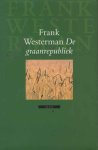 Westerman, Frank - De graanrepubliek