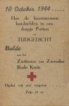 C.S.F en G.R. - 10 october 1944 - Hoe de beestmensen huishielden in ons dorpje Putten - en Tijdgedicht. Hulde aan het Zwitserse en Zweedse Rode Kruis. Opdat wij niet vergeten.