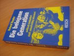Baader, Roland - Die belogene Generation Baader, Roland - Die belogene Generation