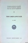 Hoff, B.J. - The Carib Language: phonology, morphonology, morphology, texts and word index