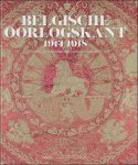 Ria Cooreman, Evelyn McMillan - BELGISCHE OORLOGSKANT 1914-1918 : De collectie van de Koninklijke Musea voor Kunst en Geschiedenis