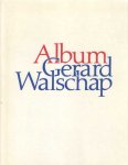 Daelman, Veerle e.a. - Album Gerard Walschap Daelman, Veerle e.a. - Album Gerard Walschap