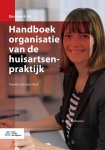 B. van Abshoven - Handboek organisatie van de huisartsenpraktijk / Basiswerk AG