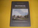 Drossaard, Willem. - Bronbeek. Een levend verleden. Een wandeling door de geschiedenis. Een kennismaking met het museum en zijn bewoners.