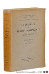 Baudry, Léon. - La querelle des futurs contingents (Louvain 1465 - 1475). Textes inédits.