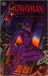 Mindy Newell 261268, Archie Goodwin 40204 - Catwoman: her sister's keeper