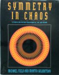 Mike Field ,  Michael Field 61719,  Martin Golubitsky 298344 - Symmetry in Chaos
