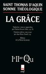 Thomas, d'Aquin: - La Grace (Oeuvres Thomas d'Aquin)
