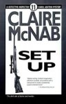 McNab, Claire - Set up - Carol Ashton mystery 11