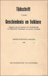 N/A. - TIJDSCHRIFT VOOR GESCHIEDENIS EN FOLKLORE.  23e jaargang  214 blz