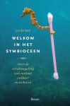Jos de Mul - (1) Welkom In Het Symbioceen