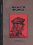 Lee, Anton van der - Brabantse Broddels: Veldnotities van een gepassioneerd amateur-archeloog Lee, Anton van der - Brabantse Broddels: Veldnotities van een gepassioneerd amateur-archeloog