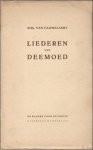CAUWELAERT, AUG., VAN. - LIEDEREN VAN DEEMOED. De Bladen voor de Poezie, 1938