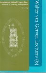 Sjef van Erp - European and National Property Law: Osmosis or Growing Antagonism? - Rede 2006