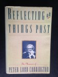  - Reflecting on Things Past, The memoirs of Lord Carrington