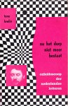 Tone Brulin, H. Thomassen [Aant.] - Nu het dorp niet meer bestaat