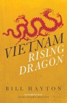 Bill Hayton 192710 - Vietnam: rising dragon