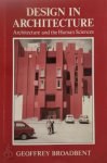 Geoffrey Broadbent 29452 - Design in Architecture Architecture and the Human Sciences