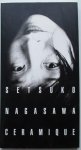 Setsuko Nagasawa - Setsuko Nagasawa - céramique - catalogue d'exposition