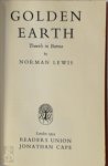 Norman Lewis 15851 - Golden Earth  Travels in Burma