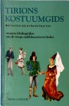 M. Conrads 68258, G. Zwartjes - Tirions kostuumgids westerse kledingstijlen van de vroege Middeleeuwen tot heden