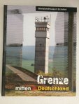 Grenzlandmuseum Eichsfeld e.V. - Grenze - Mitten in Deutschland