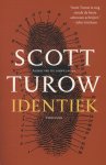 Scott Turow - Identiek