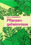 Schrödter, Willy - Pflanzengeheimnisse Schrödter, Willy - Pflanzengeheimnisse