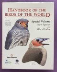 HOYO, JOSEP DE; ANDREW ELLIOTT; ET AL. - Handbook of the Birds of the World. Special Volume. New Species and Global Index.