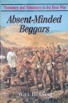 Bennett, William - Absent Minded Beggars: Yeomanry and Volunteers in the Boer War