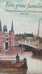 Trompetter, Cor - Eén grote familie: doopsgezinde elites in de Friese Zuidwesthoek 1600-1850