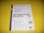 Wal, Olof de e.a - Architectuurbulletin no 1 / essays over de ontworpen omgeving