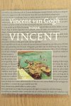 GOGH, VINCENT VAN.; BRUCE, BERNARD. (ED.) - Vincent van Gogh door Vincent.