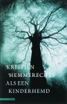 Kristien Hemmerechts - Als een kinderhemd