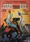 Gillain Joesph (Jije) - Jerry tegen KKK + Heruitgave: Indianen op het oorlogspad