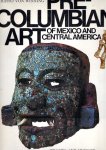 WINNING, Hasso von - Pre-Columbian Art of Mexico and Central America.
