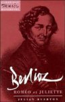 Julian Rushton - Berlioz