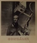 González, Julio. / Merkert, Jorn.. - González: sculptures, dessins