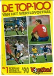 Diverse - De Top 100 van het wereldvoetbal nr 1 -Speciale uitgave Mondiale'90