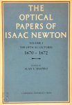 Alan E. Shapiro - The Optical Papers of Isaac Newton Volume I: The Optical Lectures 1670 - 1672