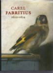 DUPARC, Frederik J. - Carel Fabritius 1622-1654. [Oeuvre catalogus. - Dutch edition]