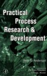 Neal Anderson, Neal Anderson - Practical Process Research and Development
