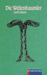 Gerd Scherm - Die Weltenbaumler